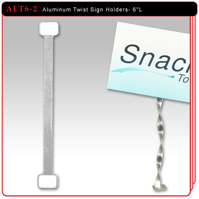 Aluminum Twist Sign Holders - 6"L w/2 Adhesive Pads