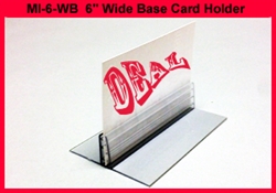6" Wide Base Card Holder w/o Adhesive Quantities of 10